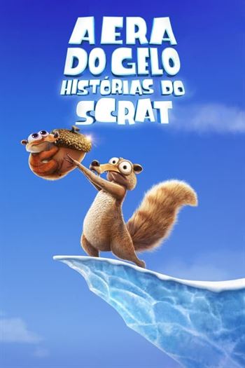 A Era do Gelo: Histórias do Scrat 1ª Temporada Torrent (2024) WEB-DL 720p | 1080p | 2160p Dual Áudio e Legendado Torrent