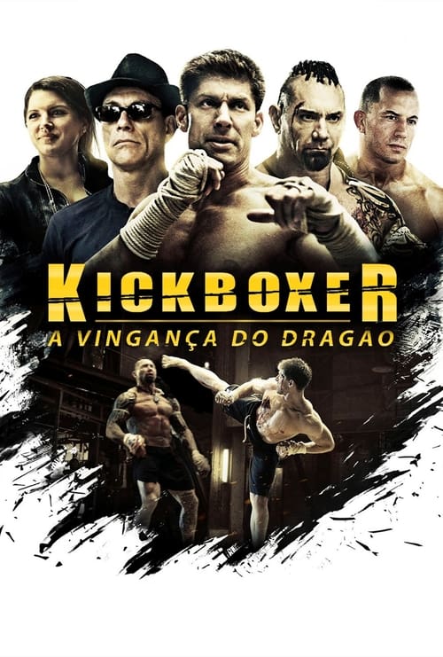 Kickboxer: A Vingança do Dragão Torrent (2016) 720p | 1080p Legendado